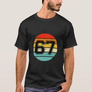 Camiseta 67 Meme Seis Siete 6 7 Meme Número Divertido Vinta