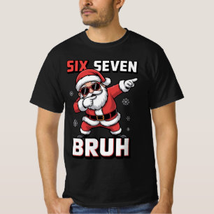 Camiseta 67 Meme Seis Siete Bruh Santa haciendo Dabbing Div