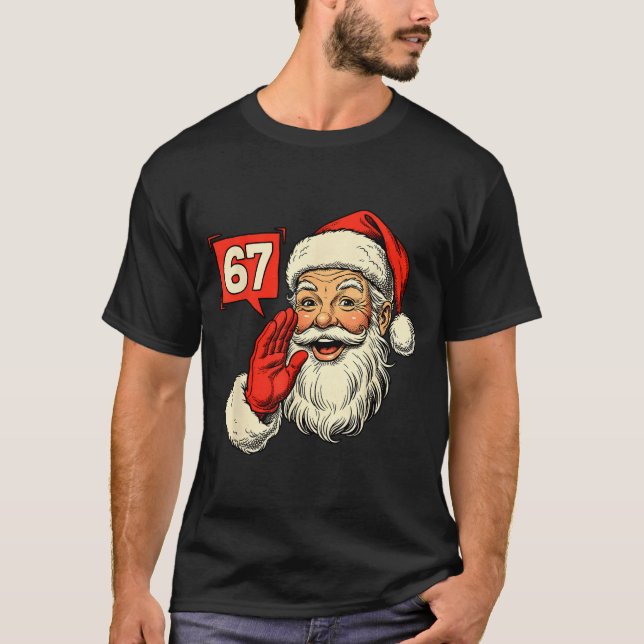 Camiseta 67 Meme Six Seven Santa Funny Christmas Gen Z Alph (Anverso)