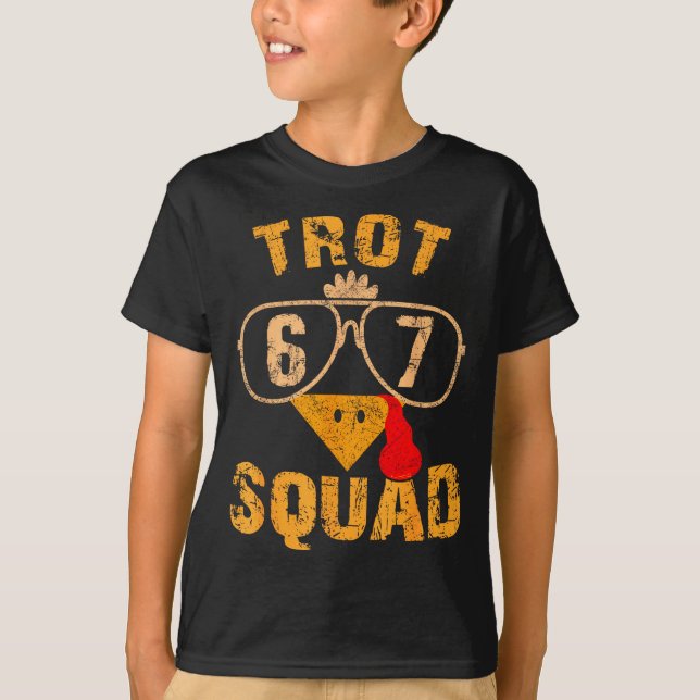 Camiseta 67 Meme Thanksgiving Turkey Trot Squad  (Anverso)