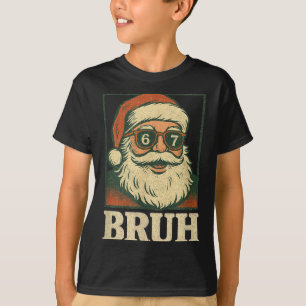 Camiseta 67 Navidad Santa Bruh 6 7 Meme Seis Siete Gen Alp