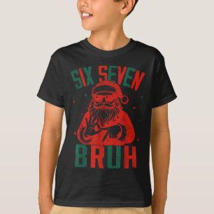 Camiseta 67 Navideño Divertido Seis Siete Bruh Meme Brainro