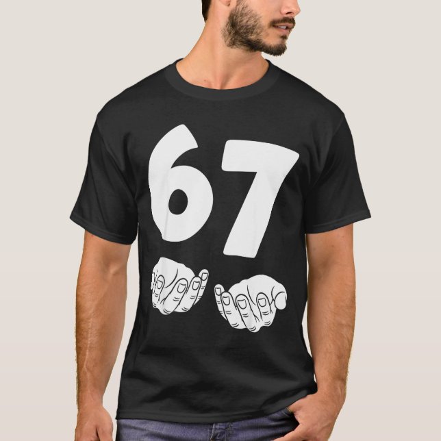 Camiseta 67 Number Sixty-seven Funny Hands Meme Teen Kid Ma (Anverso)