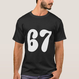 Camiseta 67 Número Seis Siete Chistoso Meme Slang Adolescen