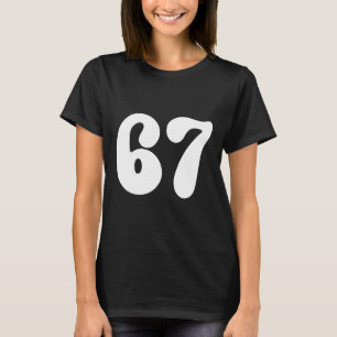 Camiseta 67 Número Seis Siete Divertido Meme jerga Adolesce