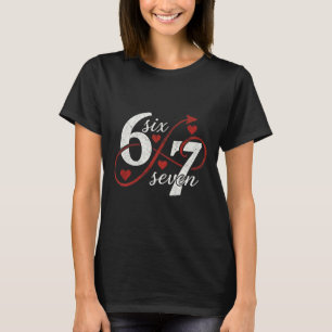 Camiseta 67 Seis Siete Infinito Corazón Bucle San Valentín
