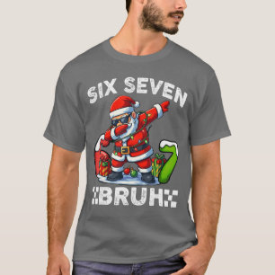Camiseta 67 Si Seven Bruh Divertida Navidad 6 7 Meme Hombre