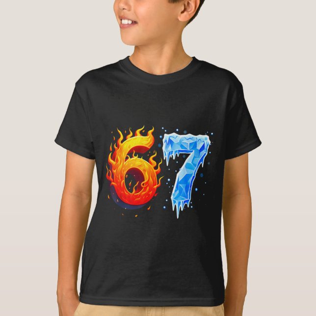 Camiseta 67 Six Seven 6-7 Flaming Ice Funny Teen Kids Brain (Anverso)