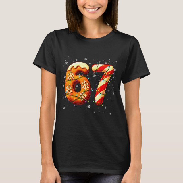 Camiseta 67 Six Seven 6-7 Gingerbread Candy Cane Christmas  (Anverso)
