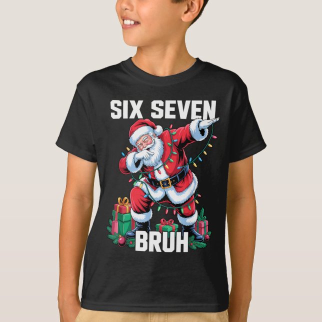 Camiseta 67 Six Seven Bruh Funny Christmas 6 7 Meme Men Wom (Anverso)