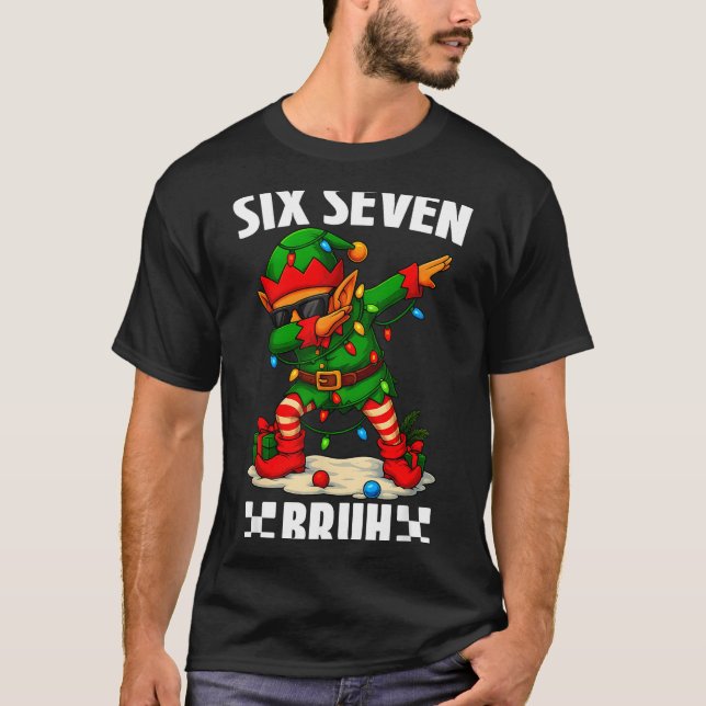 Camiseta 67 Six Seven Bruh Funny Christmas Dabbing Elf 6 7  (Anverso)
