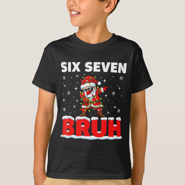 Camiseta 67 Six Seven Bruh Santa Christmas 6 7 Meme Men Wom (Anverso)