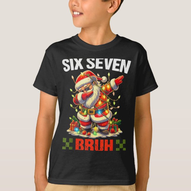 Camiseta 67 Six Seven Burh Funny Christmas 6 7 Meme Men Wom (Anverso)
