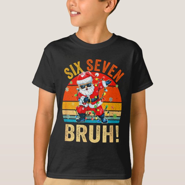 Camiseta 67 Six Seven Burh Funny Christmas 6 7 Meme Men Wom (Anverso)