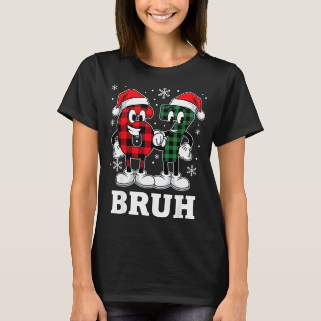 Camiseta 67 Six Seven Christmas Bruh Funny Italian Brainrot (Anverso)