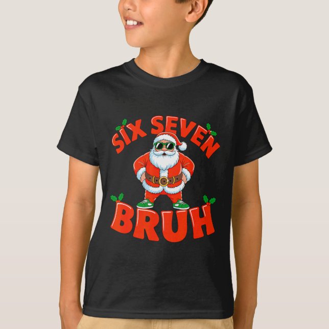 Camiseta 67 Six Seven Christmas Bruh Santa Six Seven Christ (Anverso)