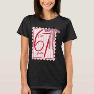 Camiseta 67 Six Seven Coqueta Nk Lazo Divertido 6 7 Meme Ch