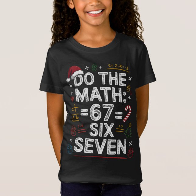 Camiseta 67 Six Seven Fun Holiday Math Shirt (Anverso)