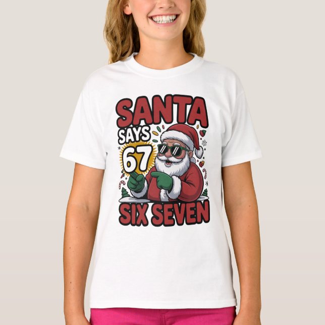 Camiseta 67 Six Seven Funny Christmas Santa Meme (Anverso)