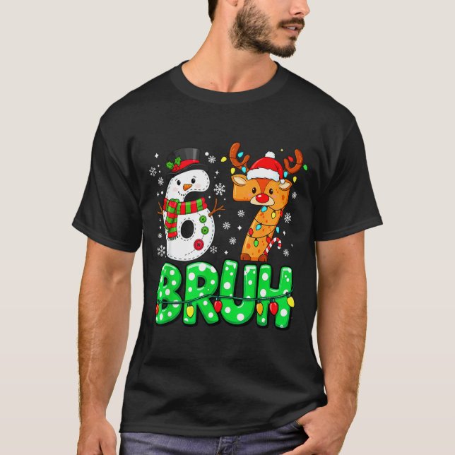 Camiseta 67 Six Seven Funny Snowman Reindeer Bruh 6 7 Meme  (Anverso)