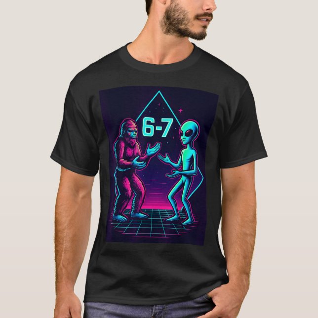 Camiseta 67 Six Seven Meme Funny Bigfoot Alien Sasquatch Uf (Anverso)