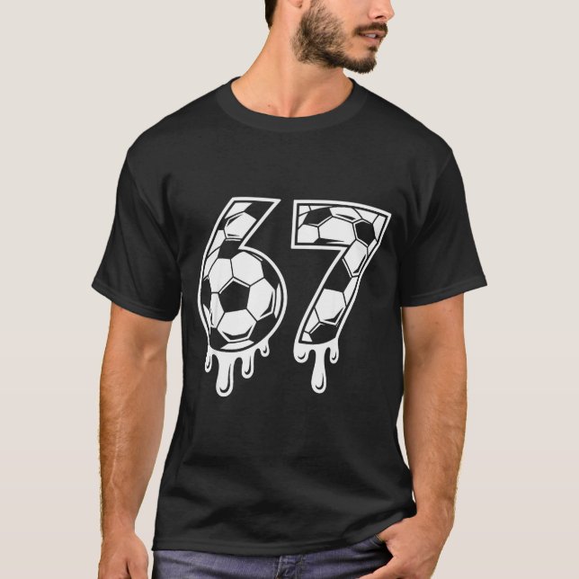Camiseta 67 Soccer Ice Cream Drip Gen Alpha Six Seven Meme  (Anverso)