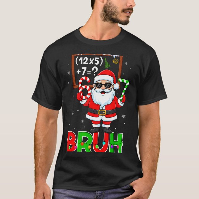 Camiseta 67 Teacher Christmas Santa Six Seven Meme Math Equ (Anverso)