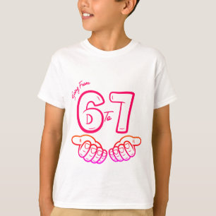 Camiseta 67 Tendencia de Meme Rosa Rojo Fiesta de Cumpleaño