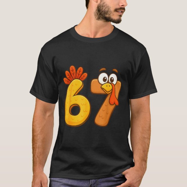Camiseta 67 Thanksgiving Funny Six Seven Meme For Men Women (Anverso)
