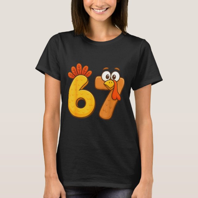 Camiseta 67 Thanksgiving Funny Six Seven Meme For Men Women (Anverso)
