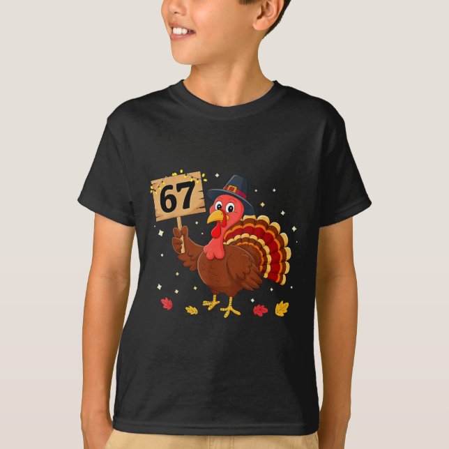Camiseta 67 Thanksgiving Turkey Meme Six Seven 6 7  (Anverso)