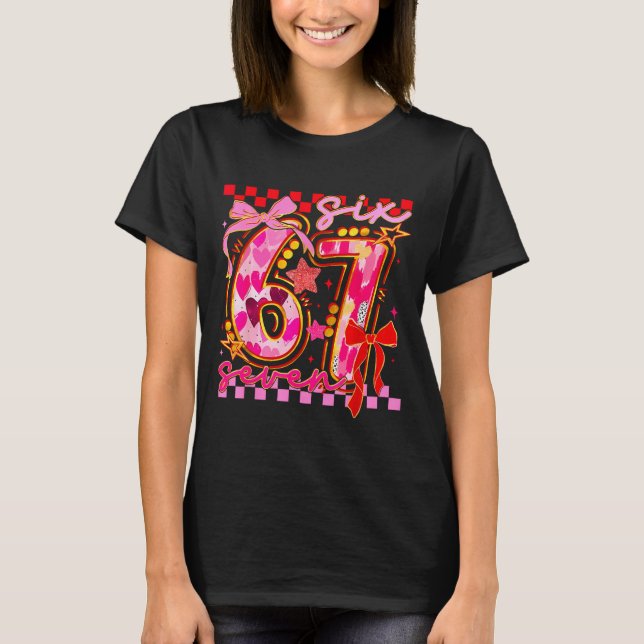 Camiseta 67 Valentine Day 6 7 Meme Six Seven Girl Kids  (Anverso)