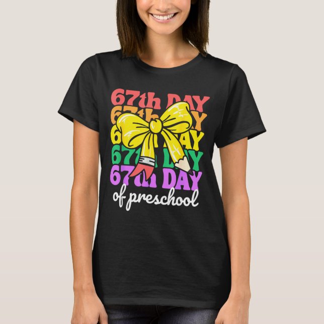 Camiseta 67th Day Of Preschool Girls Coquette Bow 67 Days O (Anverso)