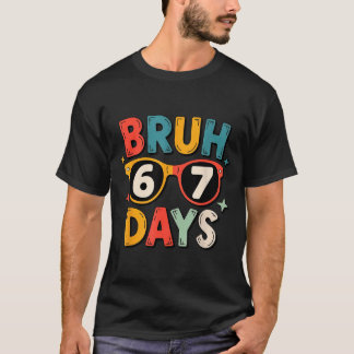 Camiseta 67th Day Of School Bruh Kids Celebration Design 