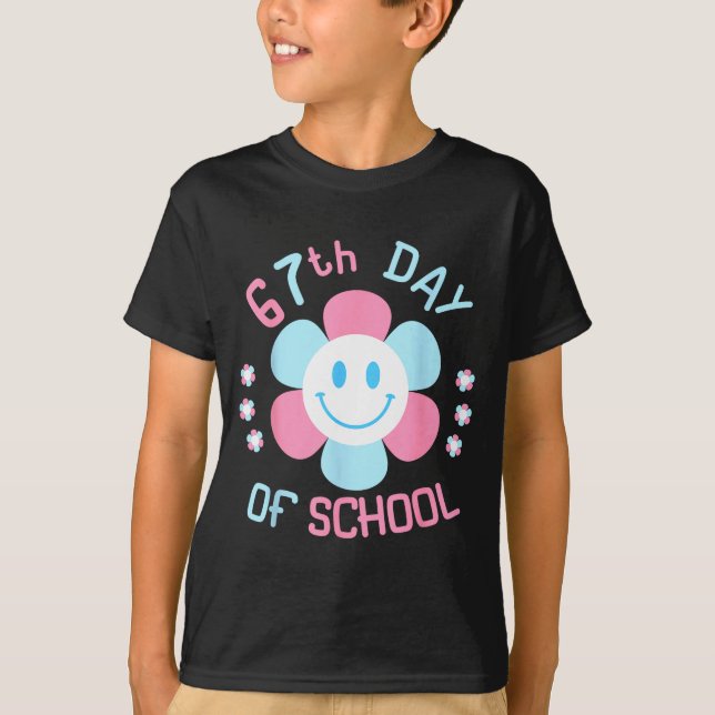 Camiseta 67th Day Of School Funny 100th Of School Students  (Anverso)