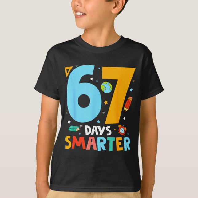 Camiseta 67th Day Of School Funny 67 Days Smarter Teacher B (Anverso)