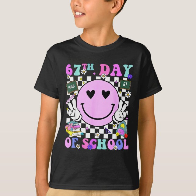 Camiseta 67th Day Of School Funny 6 7 Teachers Students Mem (Anverso)