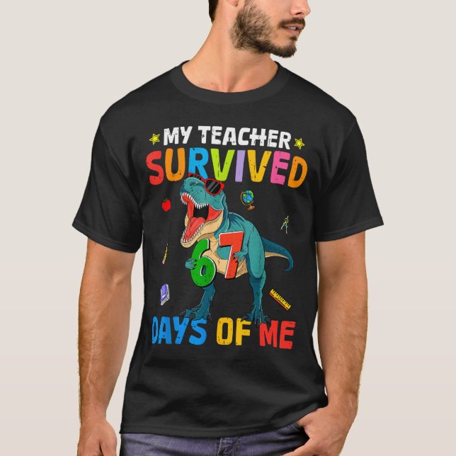 Camiseta 67th Day Of School My Teacher Survived 67 Days Boy (Anverso)