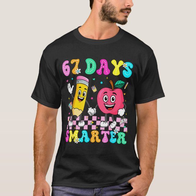 Camiseta 67th Day Of School Shirt 67 Days Smarter Teacher B (Anverso)