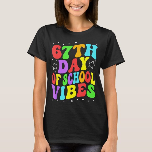 Camiseta 67th Day Of School Vibes  (Anverso)