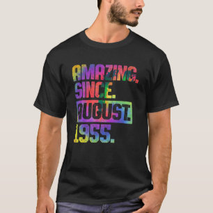 Camiseta 68.º tinte de cumpleaños asombroso desde agosto de