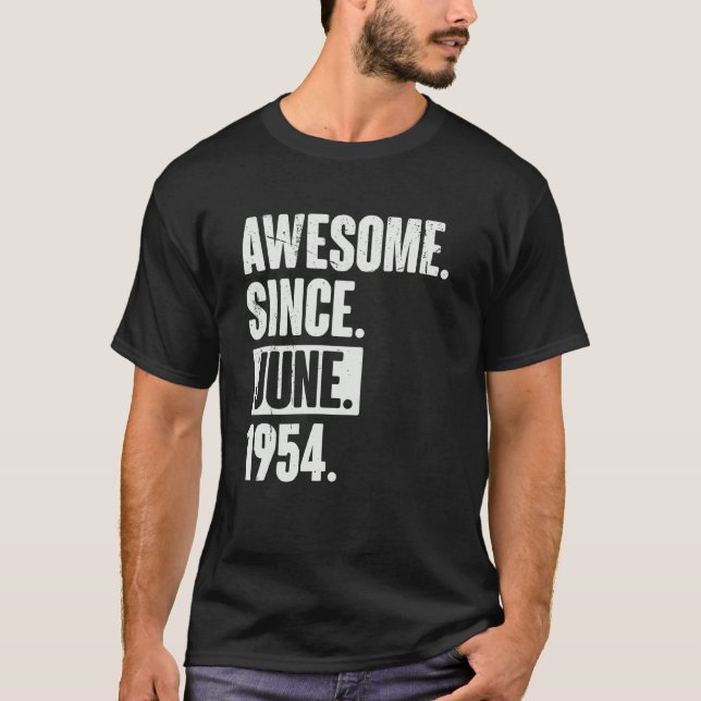 Camiseta 68 años de edad 68º cumpleaños increíble desde jun (Anverso)