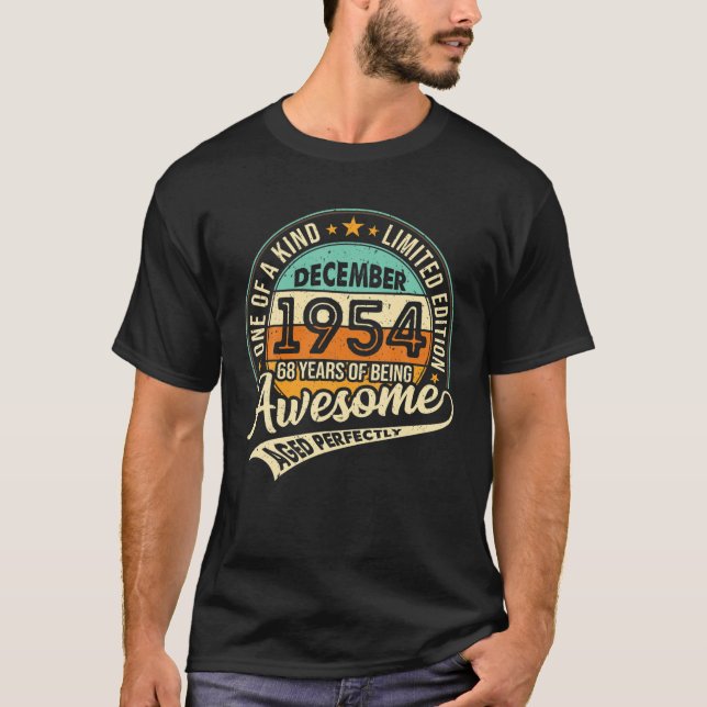Camiseta 68 Años De Ser Increíble. Fecha de nacimiento: dic (Anverso)
