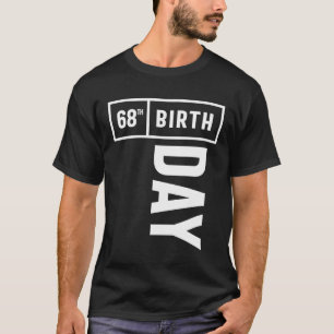Camiseta 68 años - regalo gracioso de cumpleaños número 68