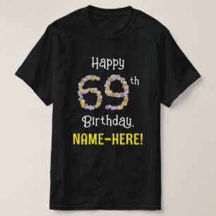 Camiseta 69º cumpleaños: Flores florales número "69" + nomb