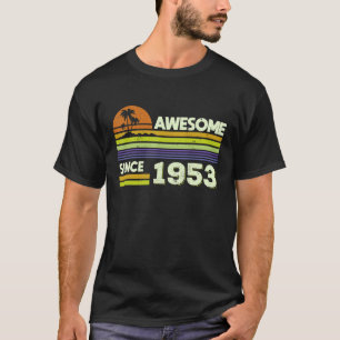 Camiseta 69º Nacimiento Fabulosas Mujeres Desde 1953 69 Año