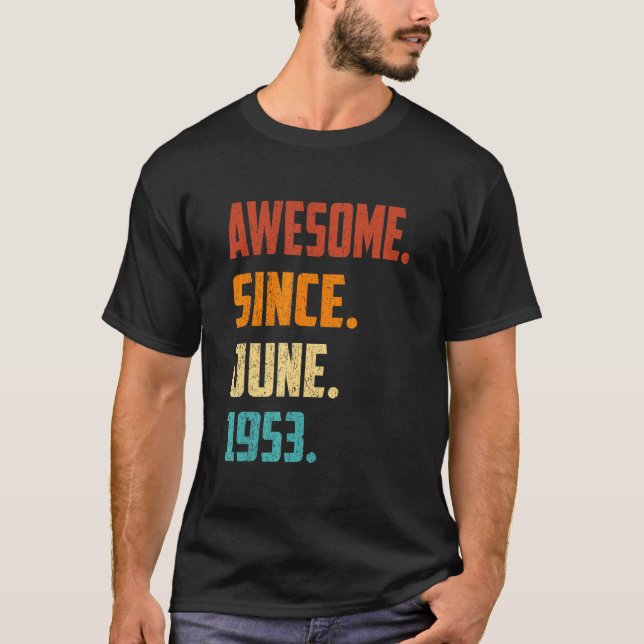 Camiseta 69 años de edad increíble desde junio de 1953 69º  (Anverso)