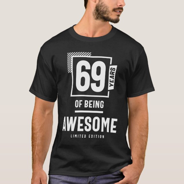 Camiseta 69 Años De Ser Increíble - 69 Años (Anverso)