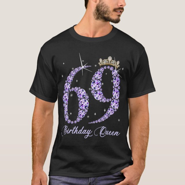 Camiseta 69 años es mi 69 cumpleaños Reina Diamante (Anverso)