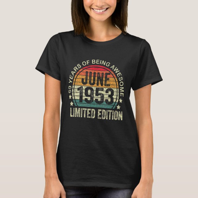 Camiseta 69 años Junio de 1953 69º cumpleaños (Anverso)